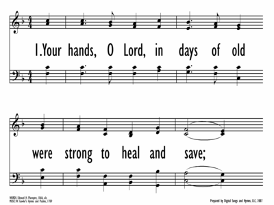 YOUR HANDS, O LORD, IN DAYS OF OLD-ppt