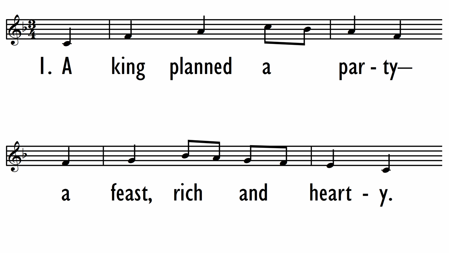 A KING PLANNED A PARTY - Lead Line-ppt