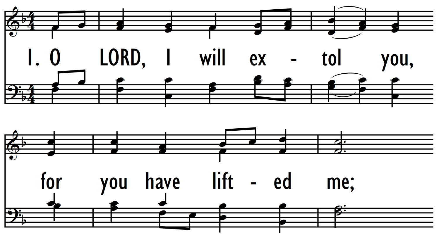 O LORD, I WILL EXTOL YOU-ppt