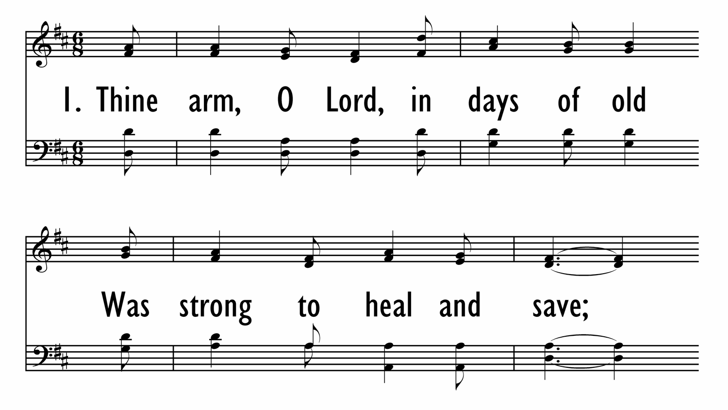 THINE ARM, O LORD, IN DAYS OF OLD-ppt