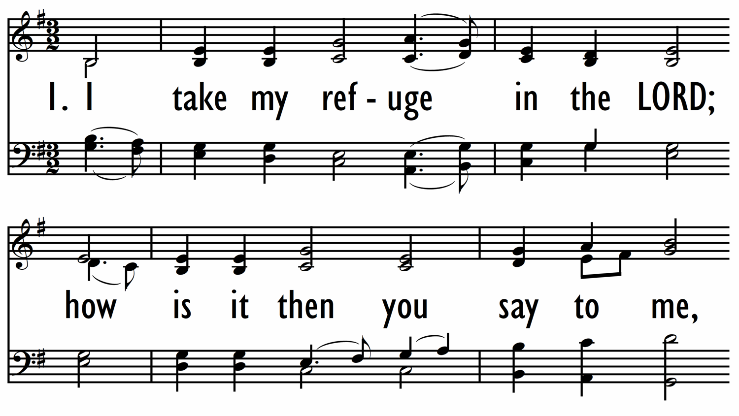 I TAKE MY REFUGE IN THE LORD-ppt