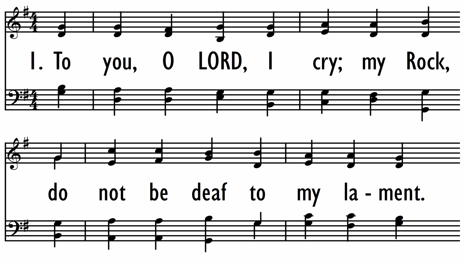 TO YOU, O LORD, I CRY-ppt