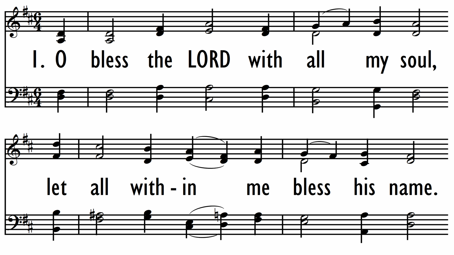 O BLESS THE LORD WITH ALL MY SOUL-ppt