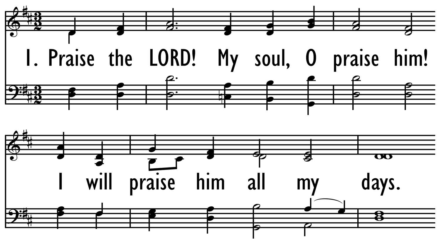 PRAISE THE LORD! MY SOUL, O PRAISE HIM!-ppt