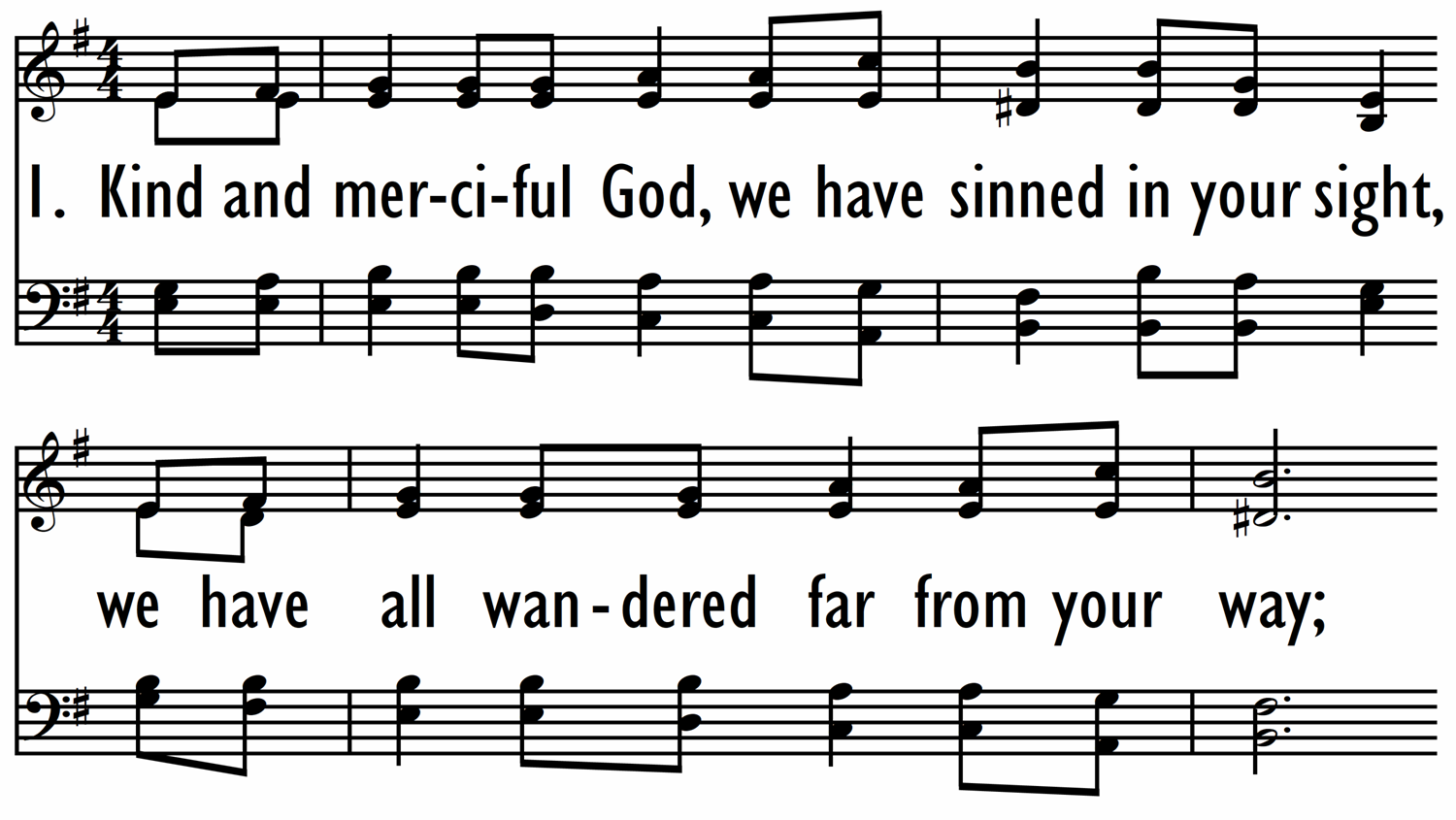 KIND AND MERCIFUL GOD, WE HAVE SINNED-ppt