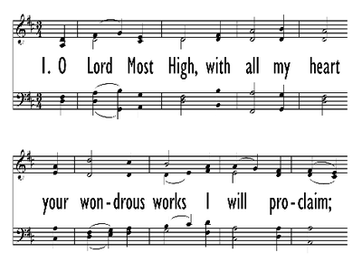 O LORD MOST HIGH, WITH ALL MY HEART-ppt