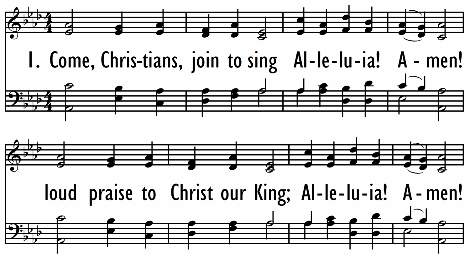 COME, CHRISTIANS JOIN TO SING-ppt