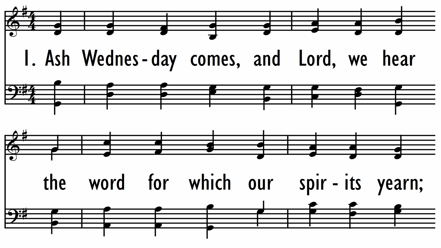 ASH WEDNESDAY COMES AND, LORD, WE HEAR Digital Songs & Hymns